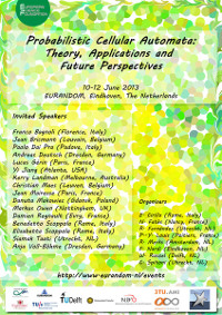 Probabilistic Cellular Automata: Theory, Applications and Future Perspectives