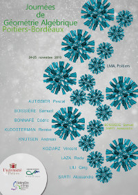 Journées de Géométrie algébrique: Poitiers-Bordeaux